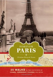 Forever Paris (Christina Henry De Tessan)