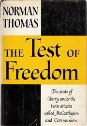 The Test of Freedom (Norman Thomas)