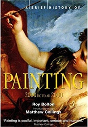 Painting: 2000 BC to AD 2000 (Roy Bolton)