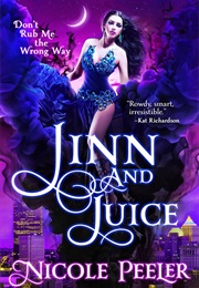 Jinn and Juice (Nicole Peeler)