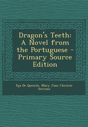 Dragon's Teeth (Eça De Queirós)