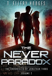 The Never Paradox (T. Ellery Hodges)