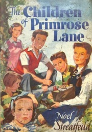 The Children of Primrose Lane (Noel Streatfeild)