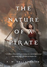 The Nature of a Pirate (A.M. Dellamonica)