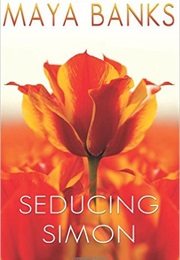 Seducing Simon (Maya Banks)
