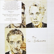 The Go-Betweens - Send Me a Lullaby