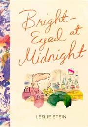 Bright-Eyed at Midnight (Leslie Stein)