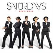 Gentleman - The Saturdays