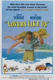 Lovers Like Us (Jean-Paul Rappeneau)