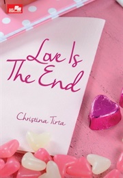 Love Is the End (Christina Tirta)