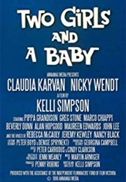 Two Girls and a Baby (1998)