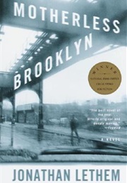 Jonathan Lethem (Motherless Brooklyn)