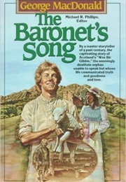 The Baronet&#39;s Song (George MacDonald)