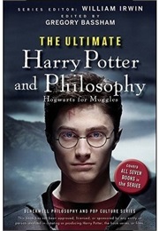 Harry Potter and Philosophy: Hogwarts for Muggles (Gregory Bassham)