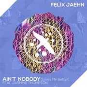 Felix Jaehn/Jasmine Thompson - Ain't Nobody (Loves Me Better)