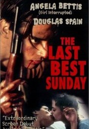 The Last Best Sunday (1999)