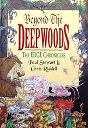 Beyond the Deepwoods (Paul Stewart)