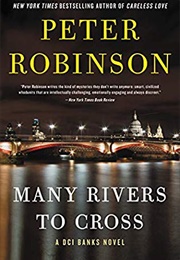 Many Rivers to Cross (Peter Robinson)