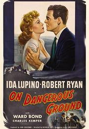 On Dangerous Ground (Nicholas Ray)