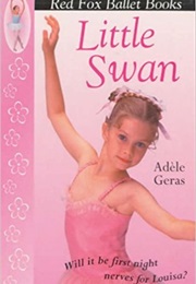 Little Swan (Adele Geras)