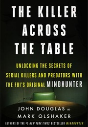The Killer Across the Table (John Douglas and Mark Olshaker)