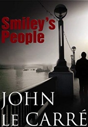 Smiley's People (John Le Carre)