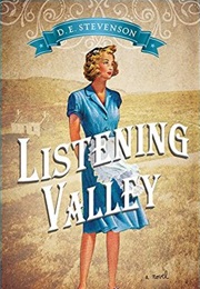 LISTENING VALLEY (D.E. STEVENSON)