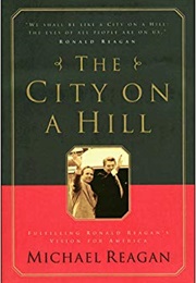 The City on a Hill (Michael Reagan)