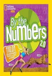 By the Numbers 2.0 (National Geographic)