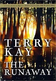 The Runaway (Terry Kay)