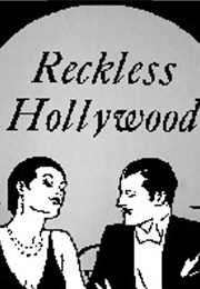 Reckless Hollywood (Haynes Lubou)