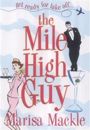 The Mile High Guy (Marisa MacKle)