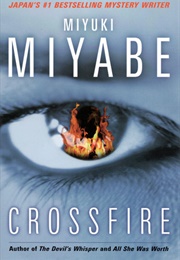 Crossfire (Miyuki Miyabe)