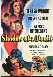 Shadow of a Doubt (1943, Hitchcock)