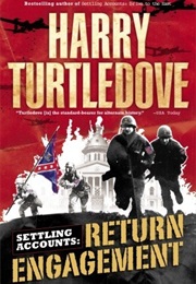 Settling Accounts: Return Engagement (Harry Turtledove)