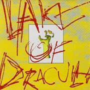 Lake of Dracula - Lake of Dracula