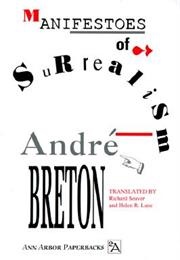 Manifestoes of Surrealism (André Breton)
