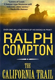 The California Trail (Ralph Compton)
