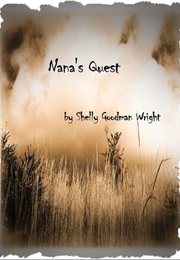 Nana's Quest (Shelly Goodman Wright)