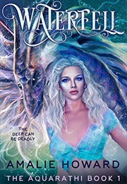 Waterfell (Amalie Howard)