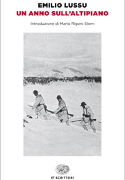 Un Anno Sull'altipiano (Emilio Lussu)