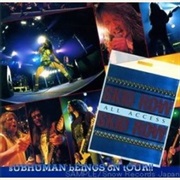 Subhuman Beings on Tour - Skid Row