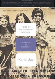 Tales of the Lavender Menace (Karla Jay)