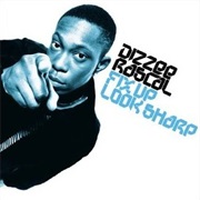 Dizzee Rascal - Fix Up Look Sharp