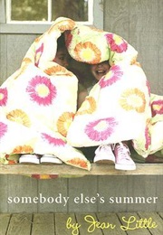 Somebody Else's Summer (Jean Little)