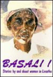 Basali! Stories by and About Women in Lesotho (K. Limakatso Kendall)