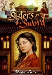 Sisters of the Sword (Maya Snow)