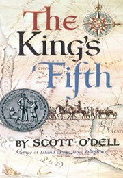 The King's Fifth (Scott O'Dell)