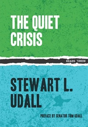 The Quiet Crisis (Stuart Udall)