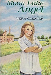 Moon Lake Angel (Vera Cleaver)